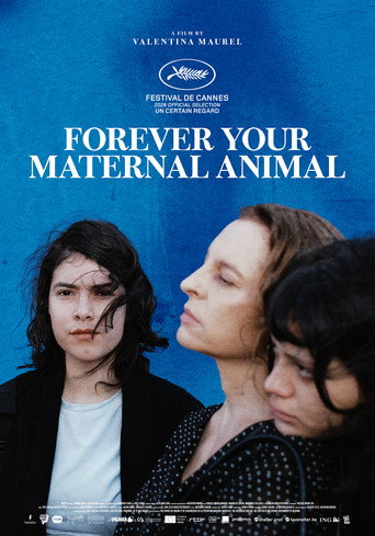 Poster for Forever Your Maternal Animal (Siempre soy tu animal materno)